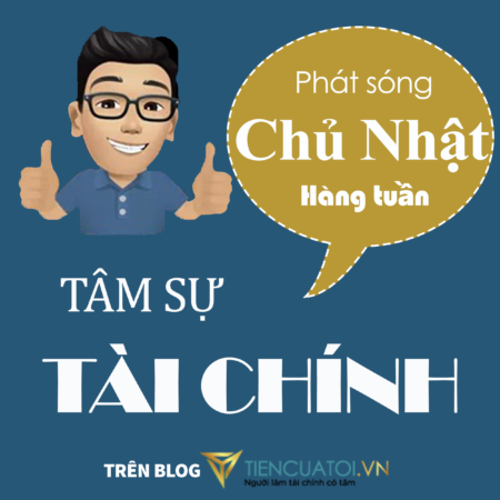 TAM SU TAI CHINH – TIENCUATOI.VN